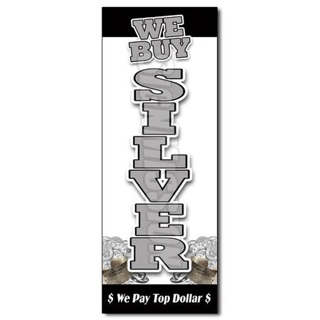 Signmission 12 in Height, 1 in Width, Vinyl, 12" x 4.5", D-12 We Buy Silver Vertical D-12 We Buy Silver Vertical